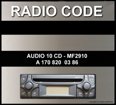 Auto Radio Code fits Mercedes-Benz Alpine MF2910 Audio 10 CD - A1708200386 